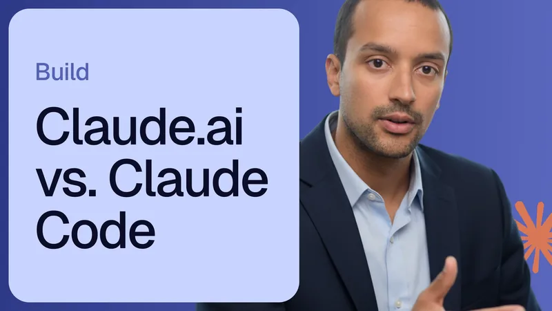 Claude.ai vs Claude Code: What Each Tool Actually Does